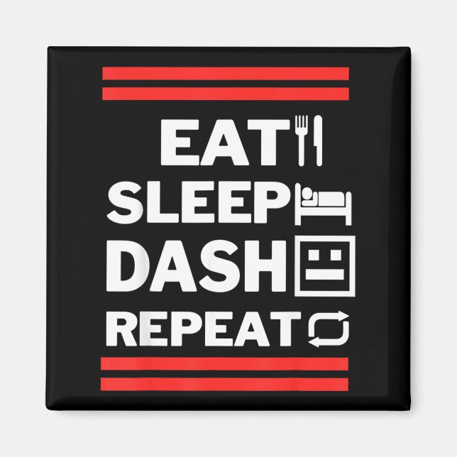 Iss Videospiel Eat Sleep Dash Repeat Magnet (Vorne)