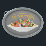 Iss Your Veggies Zitat frisch Salat Mix Schüssel g Ovale Gürtelschnalle<br><div class="desc">Tafel mit Gemüse und Zitat</div>