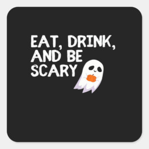 Issen, Trinken und Gruselig Halloween Geist Modern Quadratischer Aufkleber
