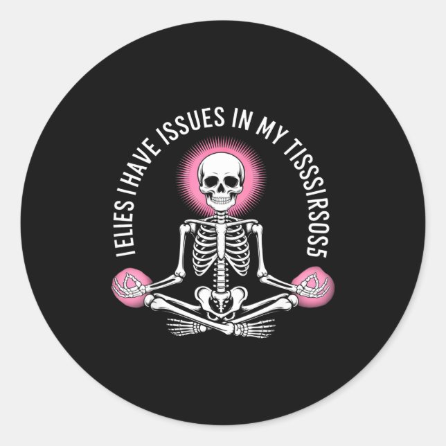 Issues In My Tissues Ehlers Danlos Syndrome Awaren Runder Aufkleber (Vorderseite)