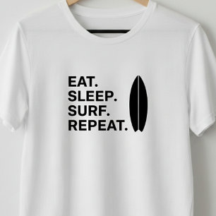 Issurfen Schlafen Surfen Wiederholen Lustige Surfe T-Shirt
