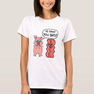 Ist das dein Bro? Funny Bacon Pig T-Shirt