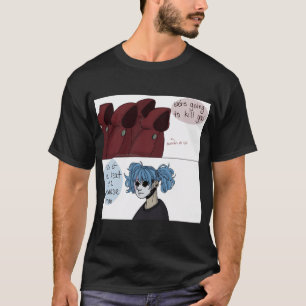 Ist das eine Drohung oder ein Versprechen T-Shirt