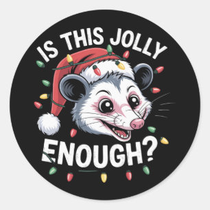 Ist das fröhlich genug? Weihnachts-Opossum Sarkast Runder Aufkleber