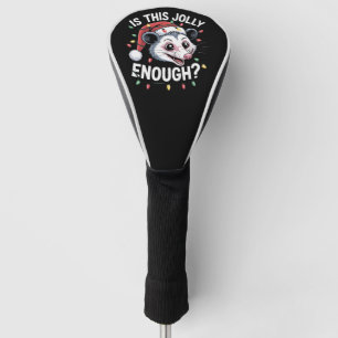 Ist das fröhlich genug? Weihnachtsopossum sarkasti Golf Headcover