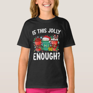 Ist das Jolly genug Funny Weihnachten? T-Shirt