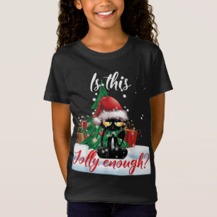 Ist das Jolly genug Grumpy Black Cat Christmas Li T-Shirt