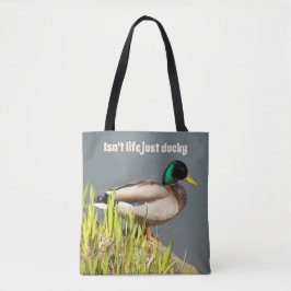 Ist das Leben nicht nur Ducky Mallard Duck Tasche