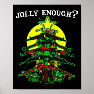 Ist das lustig genug - Waffen-Christbaum-Handfeuer Poster