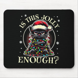 Ist das lustig genug Witzige Katzen-Weihnachts-Mem Mousepad