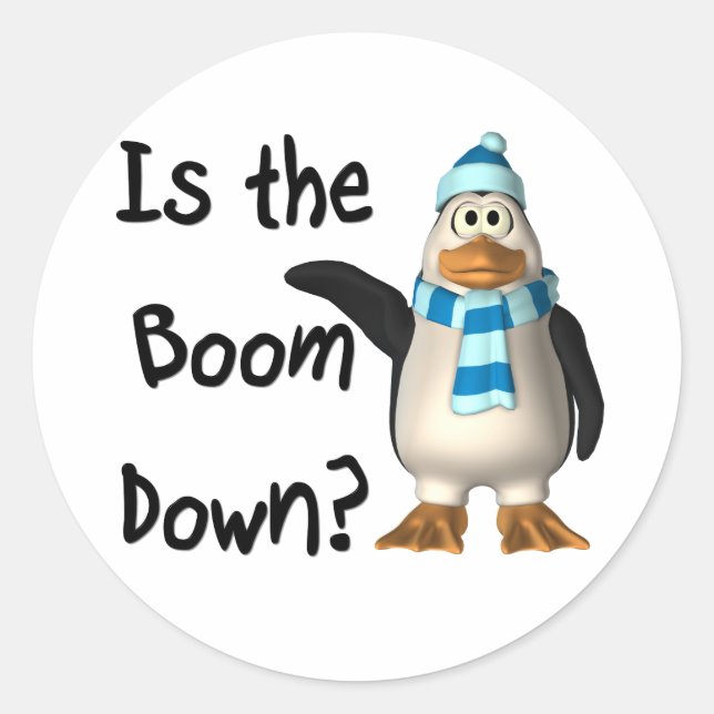 Ist der Boom gefallen? mit Pinguin Runder Aufkleber (Vorderseite)