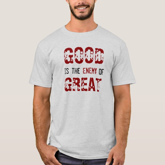 Ist der FEIND VON GROSSEM GUT T-Shirt (Vorderseite)