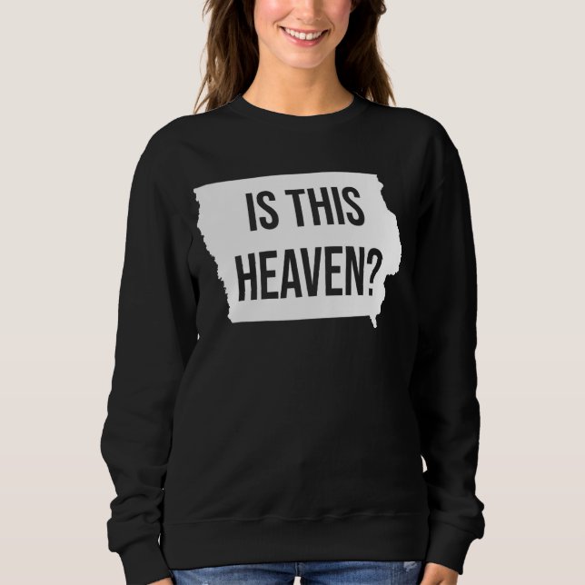 Ist dieser Himmel Sweatshirt (Vorderseite)
