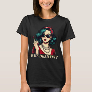 Ist er tot, doch lustig Sprichwort Dunkler Spaß Vi T-Shirt