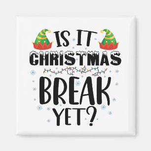 Ist es endlich Weihnachtsferien Lustiger Feiertag  Magnet