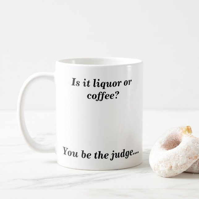 Ist es Liquor oder Kaffeekochen? Kaffeetasse (Mit Donut)
