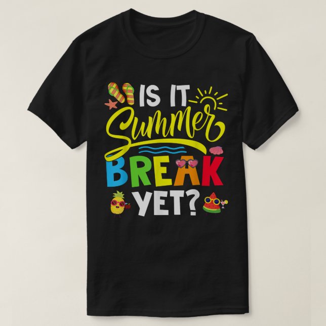 Ist es Sommerpause, aber glücklich am letzten Schu T-Shirt (Design vorne)