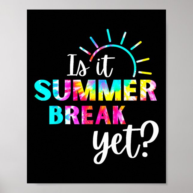 Ist es Sommerpause, doch Lehrer schätzen 1 Poster (Vorne)