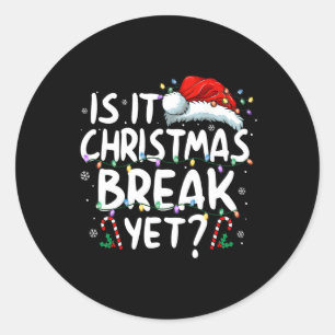 Ist es Weihnachts-Break, aber lustige Weihnachten  Runder Aufkleber