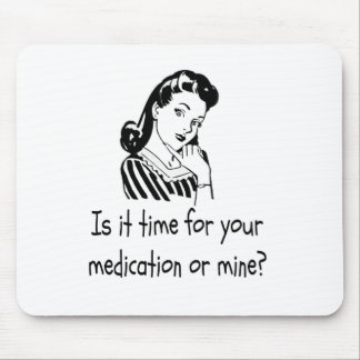 Ist es Zeit für Ihre Medikation oder Bergwerk? Mousepad