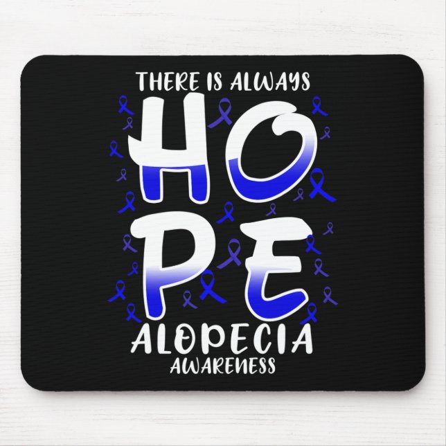 Ist immer Hoffnung. Alopezie Mousepad (Vorne)
