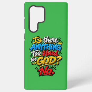Ist irgendetwas zu schwer für Gott? Nein Samsung Galaxy Hülle