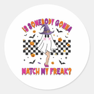 Ist jemand, der mein Halloween-Freak passt? Runder Aufkleber
