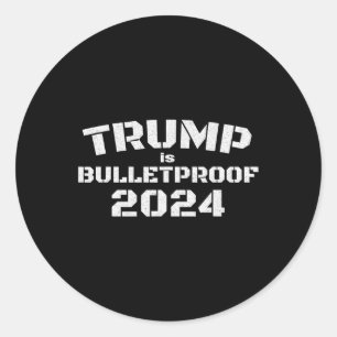 Ist kugelsicher 2024 Kampf! Kampf! Kampf! Wahl Runder Aufkleber