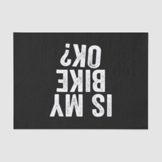 Ist mein Bike Ok Funny Motorrad Dirt Bike Biker? Seidenpapier