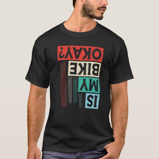 Ist mein Bike Okay Mountainbike Crash T-Shirt (Vorderseite)