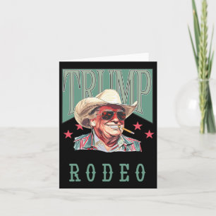 Ist mein erster Rodeo-Western Cowboy Funny Trump S Karte