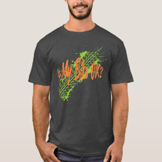 Ist mein Fahrrad in Ordnung? T-Shirt