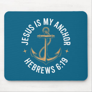 Ist mein Jesus Anker Hebräer 619 Bibel Mousepad