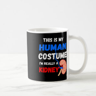 Ist mein menschliches Kostüm ich wirklich eine Nie Kaffeetasse