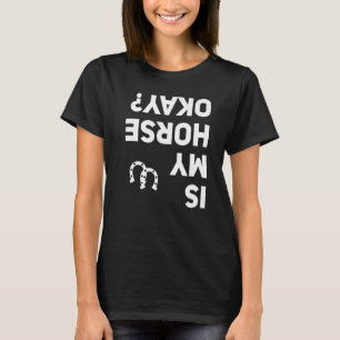 Ist mein Pferd wieder auf Reitsport Dri T-Shirt