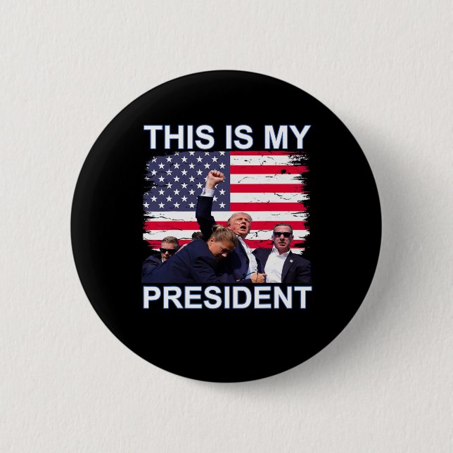 Ist mein Präsident Trump die Wahlen 2024? Button (Vorderseite)