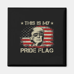 Ist mein Stolz Flag Trump 2024 amerikanische Fahne Magnet