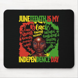 Ist mein Unabhängigkeitstag Black Queen Women Girl Mousepad