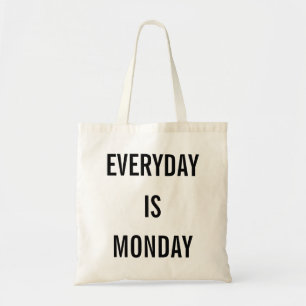 IST MONTAG TÄGLICH TRAGETASCHE