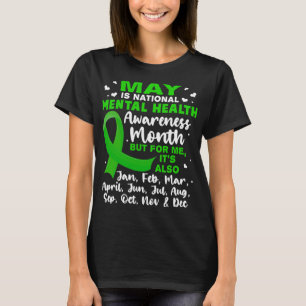 Ist Nationaler Monat der Aufklärung über psychisch T-Shirt
