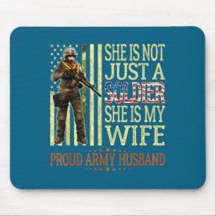 Ist nicht ein Soldat ist Ehefrau stolz Armee Ehema Mousepad