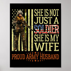 Ist nicht ein Soldat ist Ehefrau stolz Armee Ehema Poster