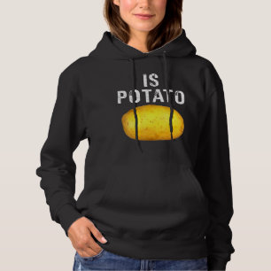 Ist Potato im Fernsehen, wie auf spät nachts geseh Hoodie
