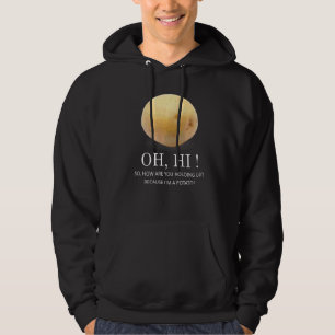 Ist Potato, weil ich ein Kartoffel-Spaß bin Hoodie