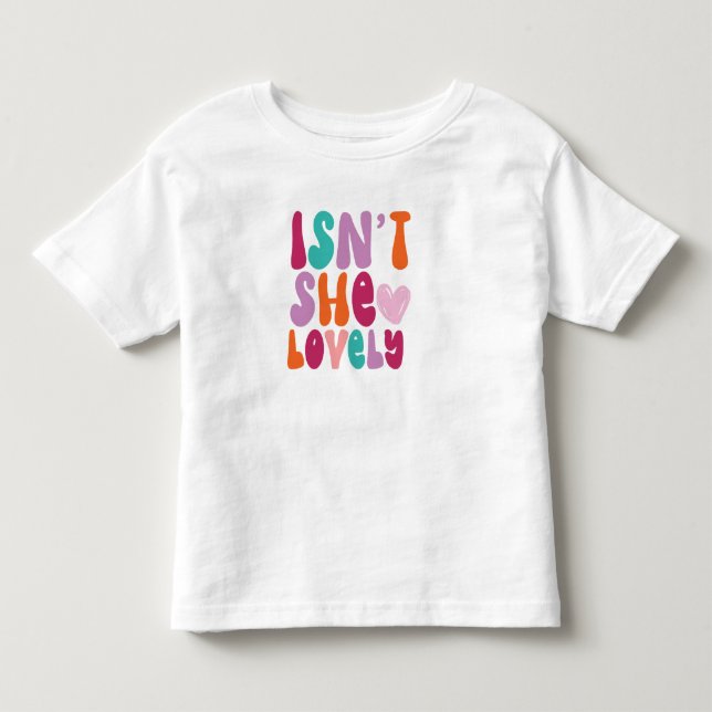 "Ist sie nicht lieblich" Regenbogen Kleinkind T-shirt (Vorderseite)
