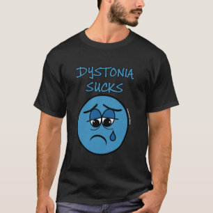 Ist zum Kotzen...Dystonie T-Shirt