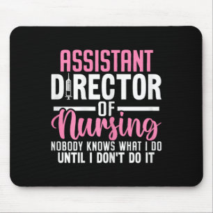 Istant Director of Nursing Funny Adon Rn Nurse Med Mousepad