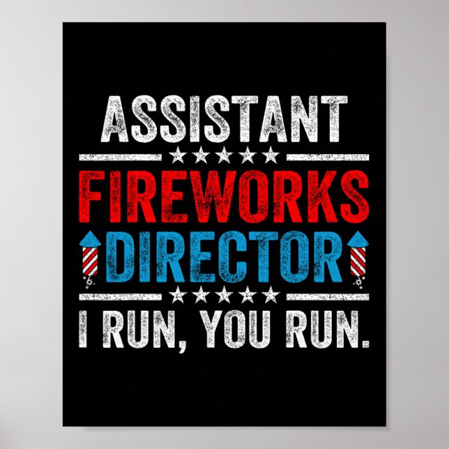 Istant Fireworks Director Funny 4. Juli Men Wo Poster (Vorne)