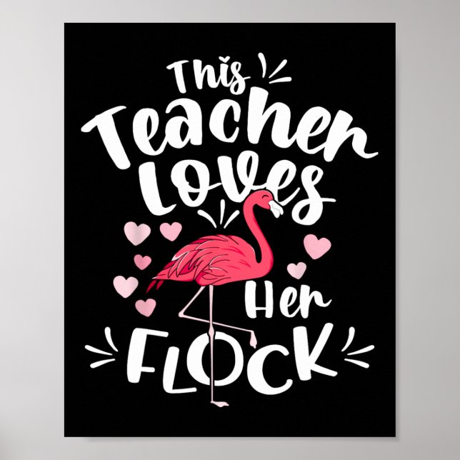 Istant Principal Lieben Ihr Flock Flamingo Lehrer Poster (Vorne)