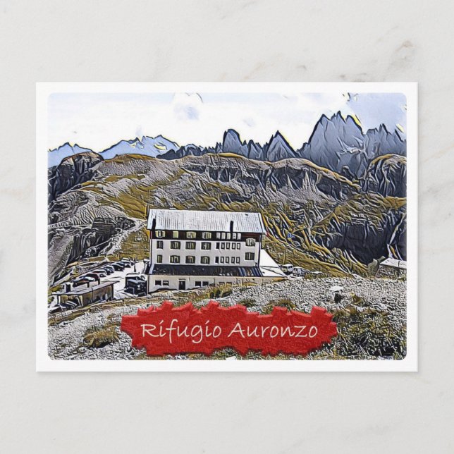 It - alpine hut Auronzo - Dolomiti - Postkarte (Vorderseite)